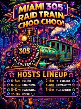 LOLAQUEENZ🦄MIAMI 305 RAID TRAIN🚂MARATHON